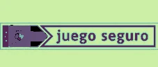 Juego seguro